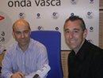 Kike Alonso y Ion Sustatxa, veterinario de Onda Vasca